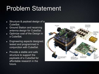Design & Implementation of a Cube Satellite | PPSX