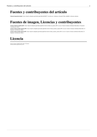 Fuentes y contribuyentes del artículo                                                                                                                                                      3



     Fuentes y contribuyentes del artículo
     Cubeta de impresión (dental)  Fuente: http://es.wikipedia.org/w/index.php?oldid=46644807  Contribuyentes: Adrianuzca, GermanX, Pólux, QuiRóH, 2 ediciones anónimas




     Fuentes de imagen, Licencias y contribuyentes
     Archivo:Cubetas de plastico.JPG  Fuente: http://es.wikipedia.org/w/index.php?title=Archivo:Cubetas_de_plastico.JPG  Licencia: Creative Commons Attribution-ShareAlike 3.0 Unported
      Contribuyentes: kilezz
     Archivo:Cubeta metalica superior.JPG  Fuente: http://es.wikipedia.org/w/index.php?title=Archivo:Cubeta_metalica_superior.JPG  Licencia: Creative Commons Attribution-ShareAlike 3.0
     Unported  Contribuyentes: Kilezz
     Archivo:Cubeta metalica inferior.JPG  Fuente: http://es.wikipedia.org/w/index.php?title=Archivo:Cubeta_metalica_inferior.JPG  Licencia: Creative Commons Attribution-ShareAlike 3.0
     Unported  Contribuyentes: Kilezz




     Licencia
     Creative Commons Attribution-Share Alike 3.0 Unported
     //creativecommons.org/licenses/by-sa/3.0/
 