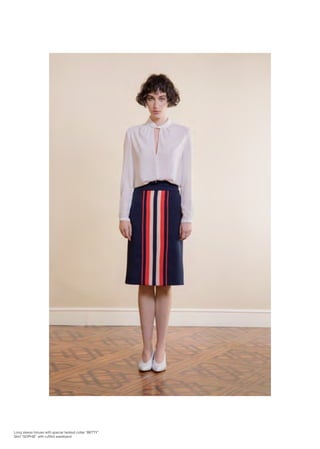 Long sleeve blouse with special twisted collar “BETTY”
Skirt “SOPHIE” with ruffled waistband
 