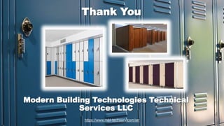 Thank You
Modern Building Technologies Technical
Services LLC
https://www.mbt-techserv.com/en
 