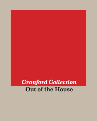Cranford Collection
 Out of the House
 