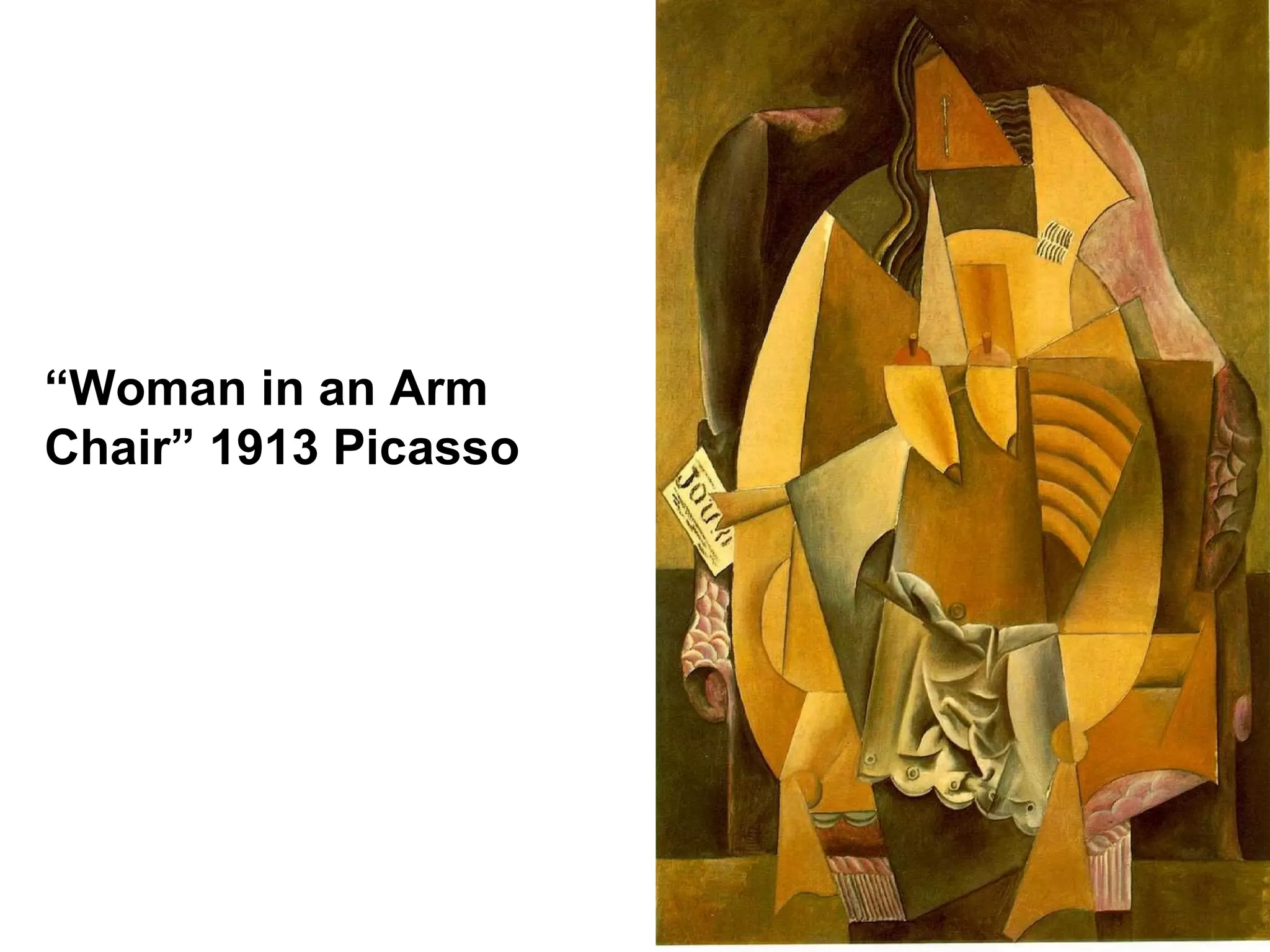 “ Woman in an Arm Chair” 1913 Picasso 