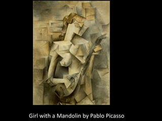 Girl with a Mandolin by Pablo Picasso
 