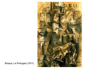 Braque, Le Portugais (1911) 