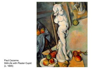 Paul Cezanne,  Still-Life with Plaster Cupid (c. 1895) 
