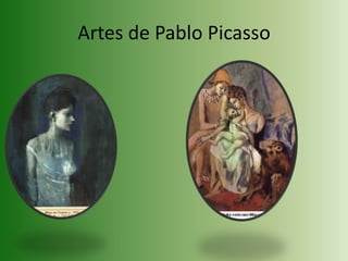 Artes de Pablo Picasso