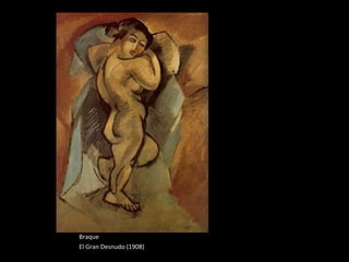Braque El Gran Desnudo (1908) 