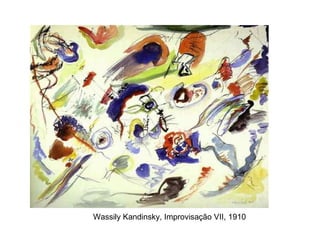 Wassily Kandinsky, Improvisação VII, 1910
 