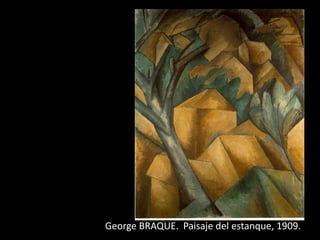 George BRAQUE. Paisaje del estanque, 1909.