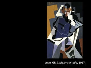 Juan GRIS. Mujer sentada, 1917.
 