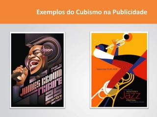 Exemplos do Cubismo na Publicidade
 