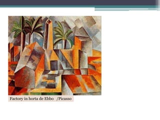 Factory in horta de Ebbo /Picasso

 