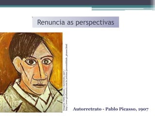 Imagem: Pablo Picasso / Aurretrato, 1907 /
http://www.girafamania.com.br/artistas/personalidade_picasso.html

Renuncia as perspectivas

Autorretrato - Pablo Picasso, 1907

 