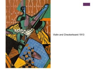 Violin and Checkerboard 1913
 