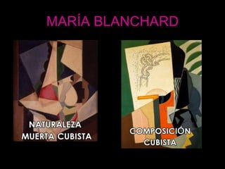 MARÍA BLANCHARD
 