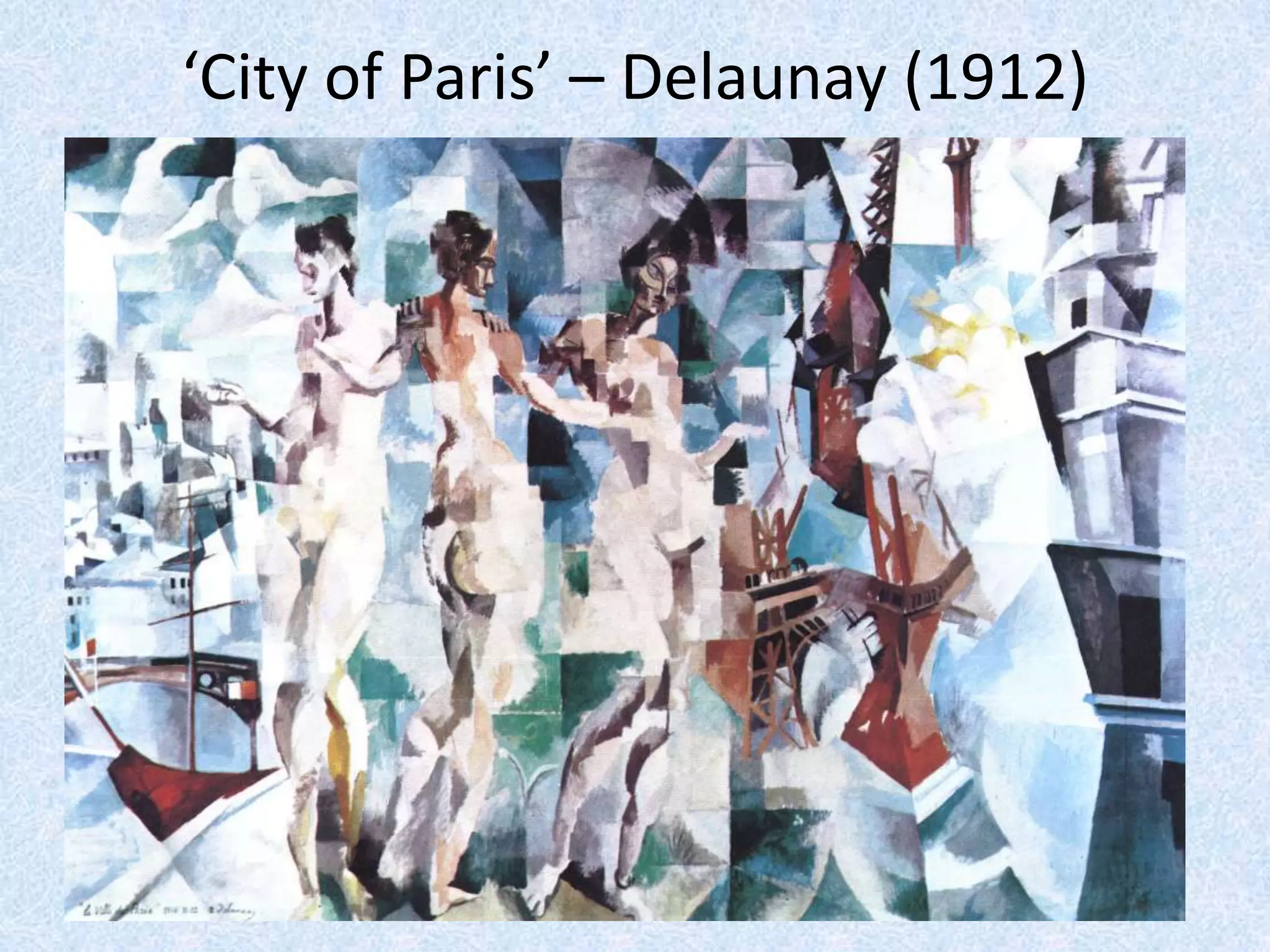 ‘City of Paris’ – Delaunay (1912)
 