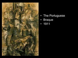 The Portuguese Braque 1911 