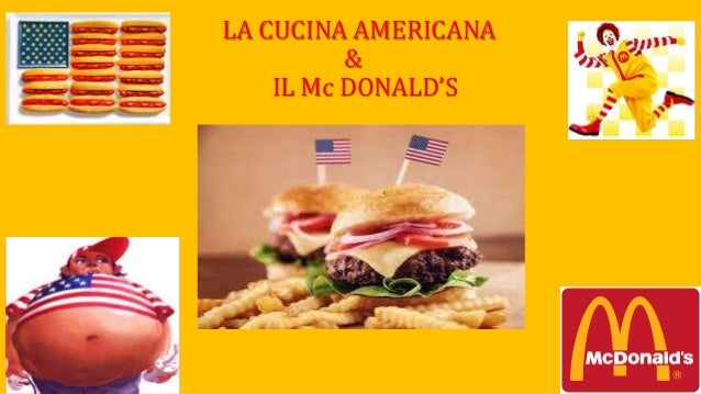 Cucina americana e mc donald s Giovanni Di Matteo Cucina americana e mc donald s Giovanni Di Matteo