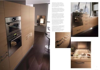 Esigenze estetiche, necessità di capienza e
     funzionalità trovano un perfetto equilibrio negli
     armadi di Mood. Elettrodomestici incorporati e
     vani dispensa organizzati sono il contenuto must
     di questi elementi arredativi. Sono disponibili anche
     basi “alte” con cassetti e forno, che creano livelli
     diversi nell’ambiente cucina.

     Mood’s cupboards strike the perfect balance
     between the demands of style, storage space and
     convenience. Built-in appliances and well-organised
     larder sections are the contents of choice for these
     furnishing units. Also available are “extra-tall” base
     units with drawers and oven, creating different
     levels within the kitchen.

     Les exigences esthétiques et la nécessité d’unir
     capacité de rangement et fonctionnalité trouvent
     un équilibre parfait dans les armoires de Mood.
     Les électroménagers incorporés et les buffets
     organisés sont les signes distinctifs de ces éléments
     d’ameublement. Sont également disponibles des
     bas « extra hauts » avec tiroirs et four qui créent
     des niveaux différents dans la cuisine.

     Die Schränke der Mood bringen ästhetische und
     funktionelle Erfordernisse auf einen gelungenen
     Nenner. Einbaugeräte und eine intelligente
     Innenausstattung gehören zu den Musts jeder
     modernen Küche, ebenso wie der extrahohe
     Unterschrank mit Schubladen und Einbauherd,
     der für eine in jeder Hinsicht positive
     Höhendifferenzierung sorgt.

     Las exigencias estéticas y la necesidad de contención
     y funcionalidad encuentran un equilibrio perfecto en
     los armarios de Mood. El contenido por excelencia
     de estos elementos decorativos son los
     electrodomésticos incorporados y los
     compartimientos organizados a modo de despensa.
     También están a disposición las bases “altas” con
     cajones y horno, que contribuyen a crear varios
     niveles en el ambiente de la cocina.




20                                                            21
 