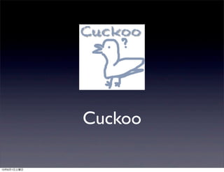 Cuckoo
1361
 