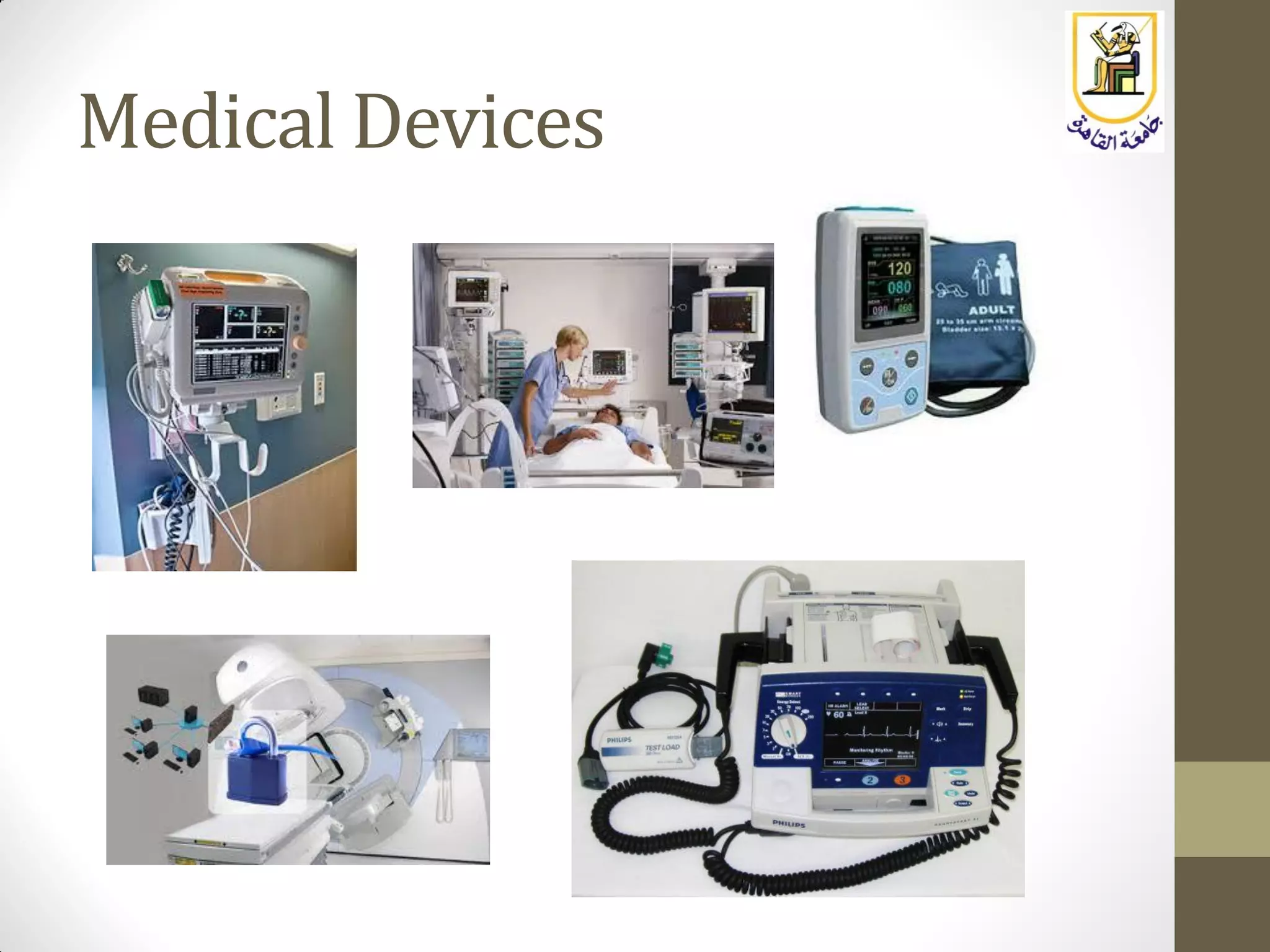 Medical Devices
 