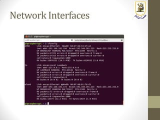 Network Interfaces
 
