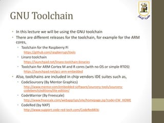 Embedded Systems: Lecture 13: Introduction to GNU Toolchain (Build ...