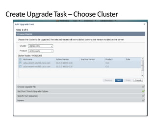 Create Upgrade Task – Choose Cluster
 