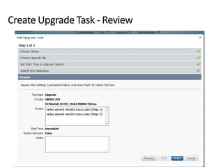 Create Upgrade Task - Review
 