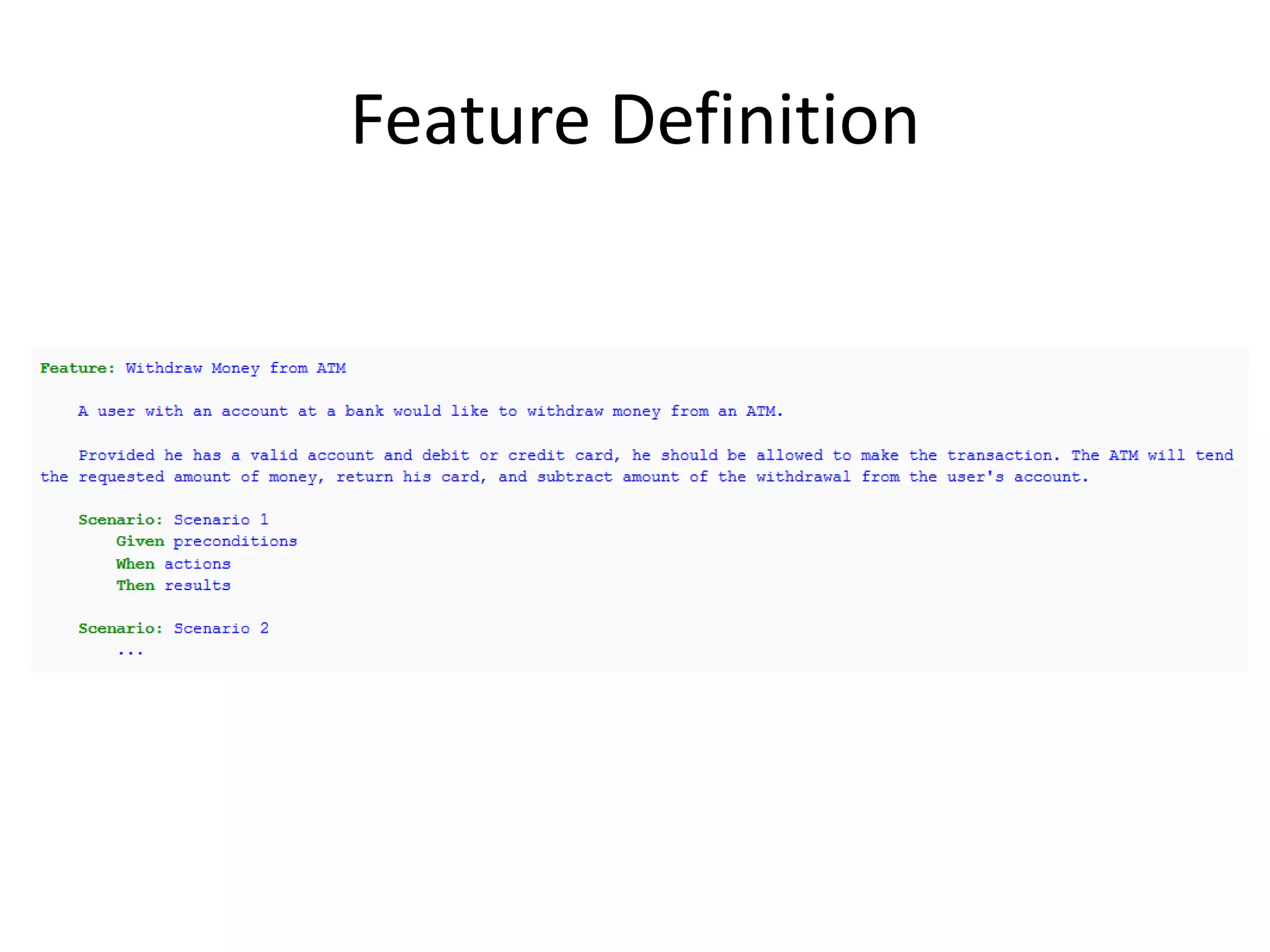Feature Definition
 