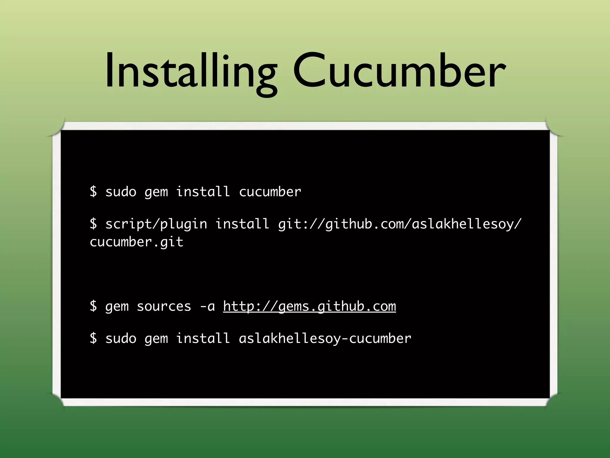 Outside-in Development with Cucumber and Rspec