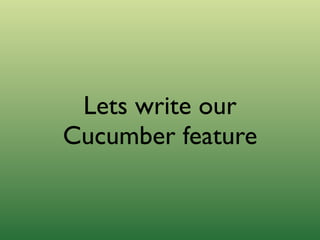 Outside-in Development with Cucumber and Rspec