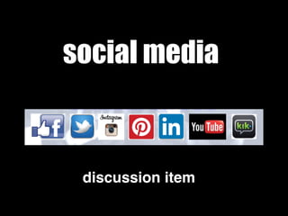 social media
discussion item