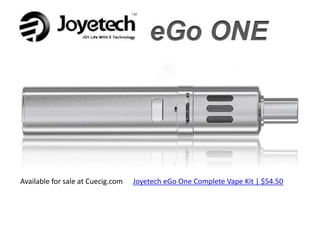 Available for sale at Cuecig.com Joyetech eGo One Complete Vape Kit | $54.50
 