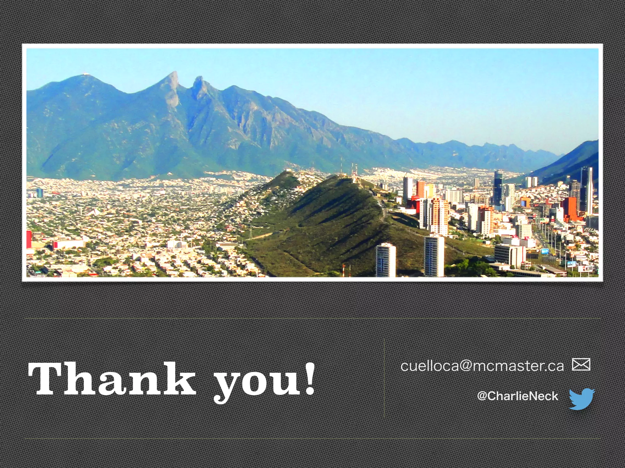 Thank you!
cuelloca@mcmaster.ca
@CharlieNeck
 