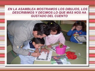 ESCUCHAMOS EL CUENTO.