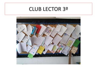 CLUB LECTOR 3º
 