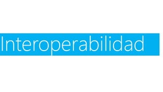 Interoperabilidad
 