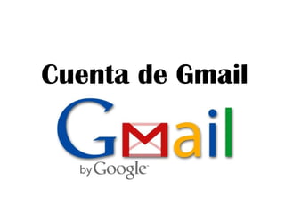 Cuenta de Gmail 