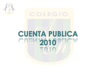 CUENTA PUBLICA 2010 
