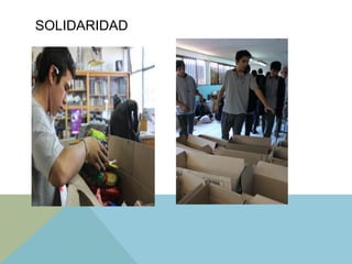 SOLIDARIDAD
 