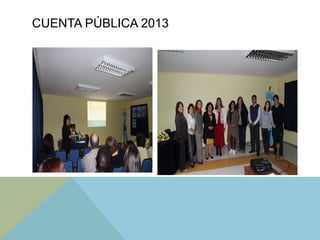 CUENTA PÚBLICA 2013
 