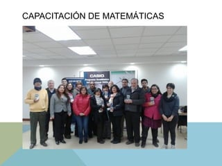CAPACITACIÓN DE MATEMÁTICAS
 
