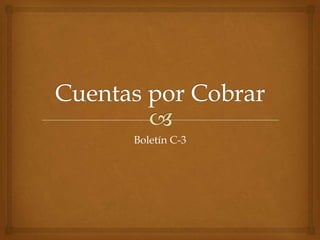 Boletín C-3
 