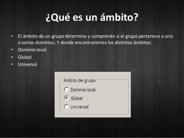Cuentas tipos y ámbitos de grupos en windows