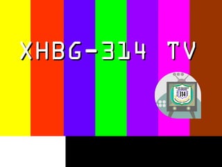 XHBG-314 TVXHBG-314 TV
 