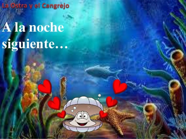 La Ostra Y El Cangrejo