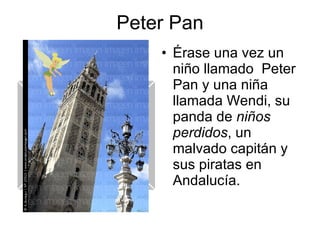 Peter Pan ,[object Object]