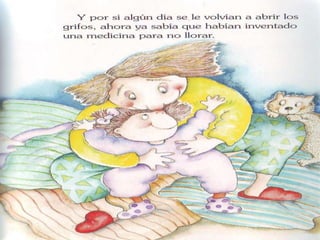 Cuento  una medicina para no llorar