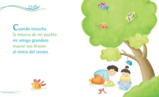 10
Cuando escucha
la música de mi pueblo
mi amigo grandote
mueve sus brazos
al ritmo del viento.
 